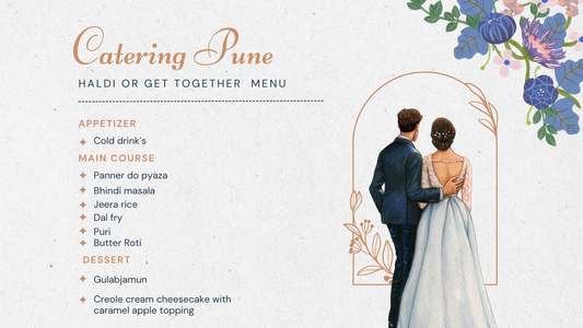 Haldi & Get together Menu - Catering Pune