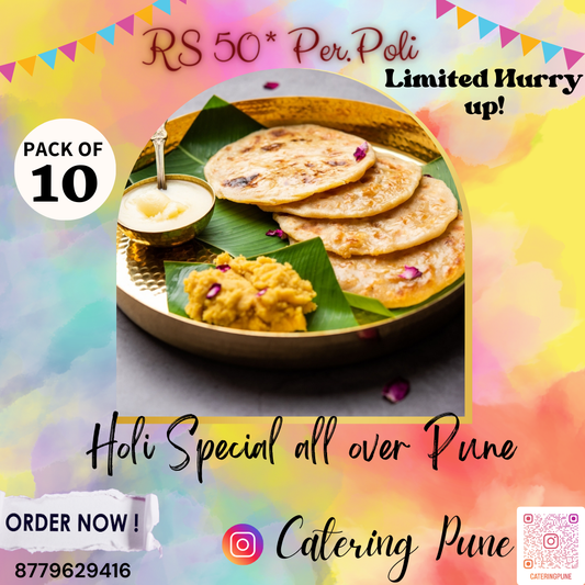 Holi Special Offer – 10 Puran Polis for Just ₹500! Order Now! - Catering Pune